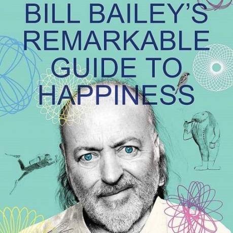 Bill Baileys Remarkable Guide to Happiness - Signed Edition image-1