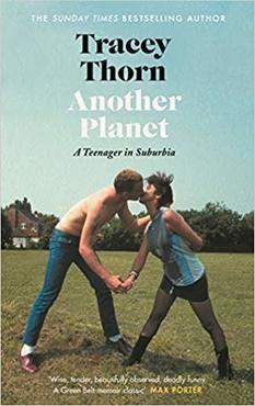 Book Tracey Thorn-Another Planet: A Teenager in Suburbia - Signed image-2