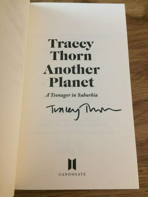 Book Tracey Thorn-Another Planet: A Teenager in Suburbia - Signed image-3