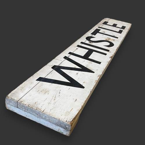 Vintage Large Wooden Whistle Railway Sign image-3